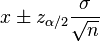 Population mean confidence interval (when the population standard deviation is known) formula