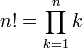 Factorial formula